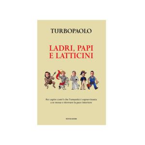 Ladri papi e latticini